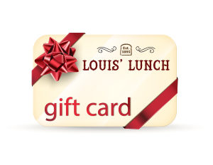Gift card to Louis' Lunch burger restaurant in New Haven, CT